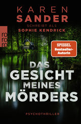 Buchcover von Das Gesicht meines Mörders von Sophie Kendrick