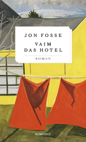 Buchcover von Vaim. Das Hotel von Jon Fosse