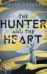 Buchcover von The Hunter and the Heart von Laura Cardea