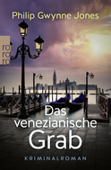 Buchcover von Das venezianische Grab von Philip Gwynne Jones