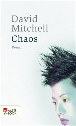 Buchcover von Chaos: Ein Roman in neun Teilen von David Mitchell