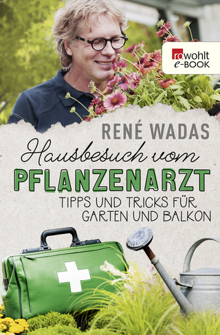 Buchcover von Hausbesuch vom Pflanzenarzt: Tipps und Tricks für Garten und Balkon