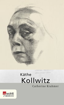 Buchcover von Käthe Kollwitz von Catherine Krahmer