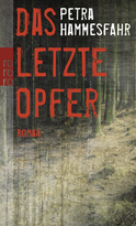 Buchcover von Das letzte Opfer von Petra Hammesfahr