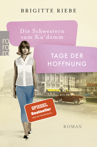 Buchcover von Die Schwestern vom Ku'damm: Tage der Hoffnung