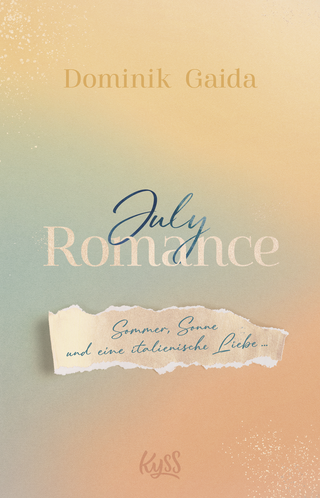 Buchcover von July Romance: Sommer, Sonne und eine italienische Liebe …