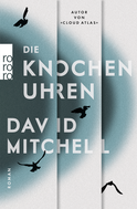 Buchcover von Die Knochenuhren von David Mitchell