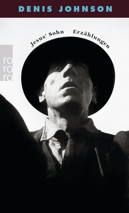 Buchcover von Jesus' Sohn von Denis Johnson
