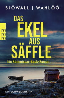 Buchcover von Das Ekel aus Säffle: Ein Kommissar-Beck-Roman von Maj Sjöwall, Per Wahlöö