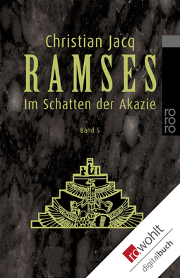 Buchcover von Ramses: Im Schatten der Akazie von Christian Jacq