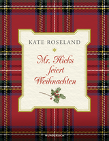 Buchcover von Mr. Hicks feiert Weihnachten von Kate Roseland