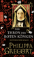 Buchcover von Der Thron der roten Königin von Philippa Gregory