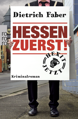 Buchcover von Hessen zuerst! von Dietrich Faber