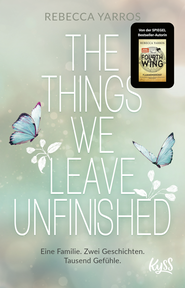 Buchcover von The Things we leave unfinished von Rebecca Yarros
