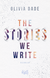 Buchcover von The Stories we write von Olivia Dade