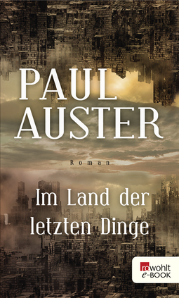 Buchcover von Im Land der letzten Dinge von Paul Auster