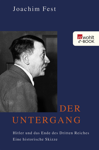 Buchcover von Der Untergang: Hitler und das Ende des Dritten Reiches. Eine historische Skizze