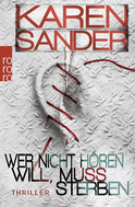 Buchcover von Wer nicht hören will, muss sterben von Karen Sander