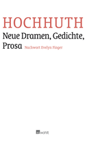 Buchcover von Neue Dramen, Gedichte, Prosa von Rolf Hochhuth