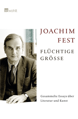 Buchcover von Flüchtige Größe: Gesammelte Essays über Literatur und Kunst