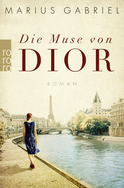 Buchcover von Die Muse von Dior ** von Marius Gabriel