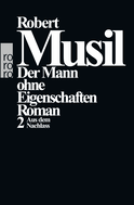 Buchcover von Der Mann ohne Eigenschaften II: Aus dem Nachlass von Robert Musil