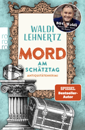 Buchcover von Mord am Schätztag: Antiquitätenkrimi von Waldi Lehnertz
