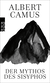Buchcover von Der Mythos des Sisyphos von Albert Camus