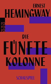 Buchcover von Die fünfte Kolonne: Schauspiel von Ernest Hemingway