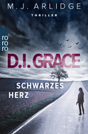 Buchcover von D.I. Grace: Schwarzes Herz von Matthew J. Arlidge