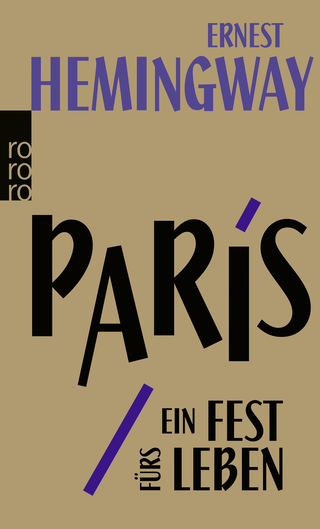 Buchcover von Paris, ein Fest fürs Leben: A Moveable Feast - Die Urfassung