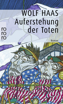 Buchcover von Auferstehung der Toten von Wolf Haas