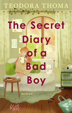 Buchcover von The Secret Diary of a Bad Boy von Teodora Thoma