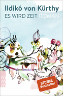 Buchcover von Es wird Zeit von Ildikó von Kürthy