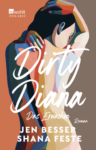 Buchcover von Dirty Diana: Das Erwachen