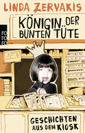 Buchcover von Königin der Bunten Tüte: Geschichten aus dem Kiosk von Linda Zervakis