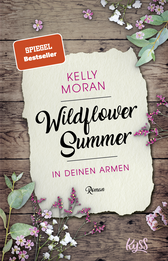 Buchcover von Wildflower Summer – In deinen Armen von Kelly Moran