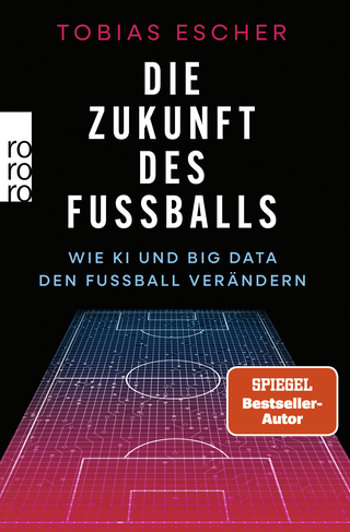 Buchcover von Die Zukunft des Fußballs: Wie KI und Big Data den Fußball verändern