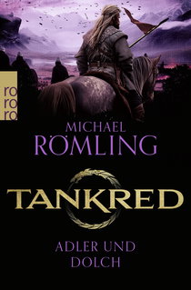 Buchcover von Tankred: Adler und Dolch von Michael Römling