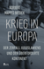 Buchcover von Krieg in Europa: Der Zerfall Jugoslawiens und der überforderte Kontinent von Norbert Mappes-Niediek