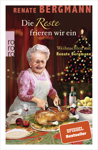 Buchcover von Die Reste frieren wir ein: Weihnachten mit Renate Bergmann