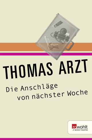 Buchcover von Die Anschläge von nächster Woche: Schauspiel