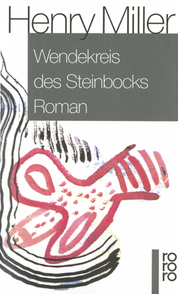 Buchcover von Wendekreis des Steinbocks von Henry Miller