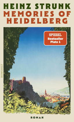 Buchcover von Memories of Heidelberg :   von Heinz Strunk