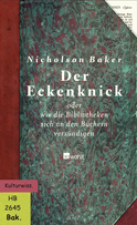 Buchcover von Der Eckenknick: oder Wie die Bibliotheken sich an den Büchern versündigen von Nicholson Baker