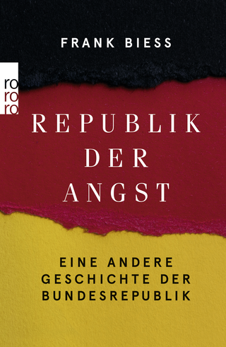 Buchcover von Republik der Angst: Eine andere Geschichte der Bundesrepublik