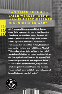 Zusatzmaterial 9783499012839 U4 von Das hat er nicht von mir!: Über die Herausforderung, Vater eines Sohnes zu werden von Francesco Giammarco