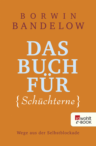 Buchcover von Das Buch für Schüchterne: Wege aus der Selbstblockade