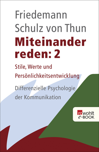 Buchcover von Miteinander reden 2: Stile, Werte und Persönlichkeitsentwicklung: Differentielle Psychologie der Kommunikation