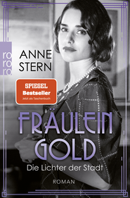 Buchcover von Fräulein Gold: Die Lichter der Stadt von Anne Stern